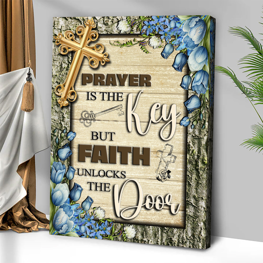 Prayer Is the Key Faith Unlocks the Door Canvas Wall Art IV
