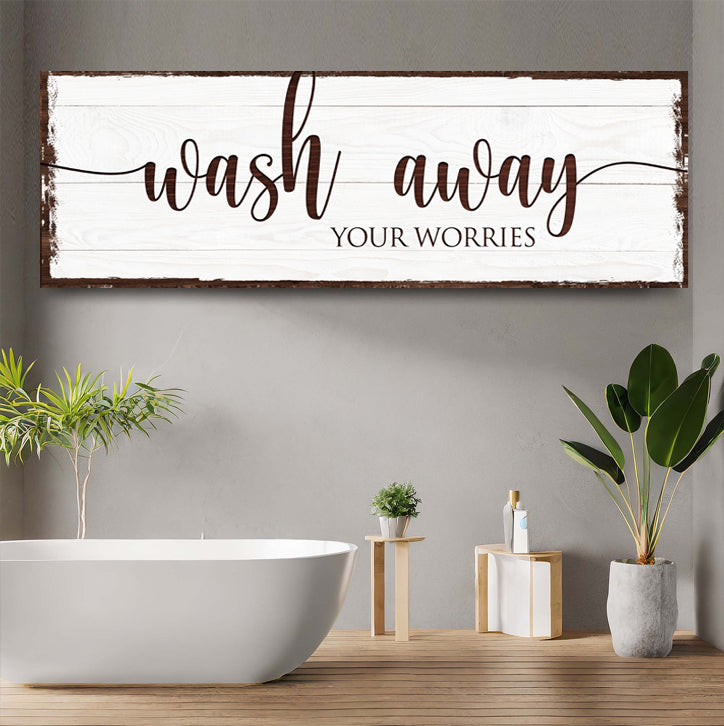 Wash away your worries bathroom canvas sign, inspirational bathroom wall art ready to hang