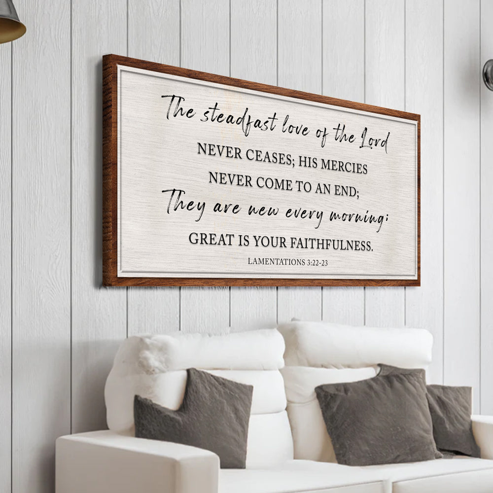Steadfast Love of the Lord Lamentations 3 Faith Canvas II