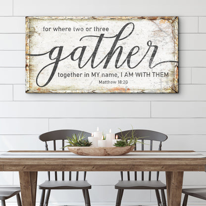 Matthew 18:20 Gather Faith canvas wall art — scripture sign on gallery-wrapped canvas