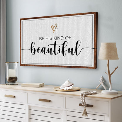 Be His Kind of Beautiful Heart and Cross canvas shown in a styled room setting, view 2