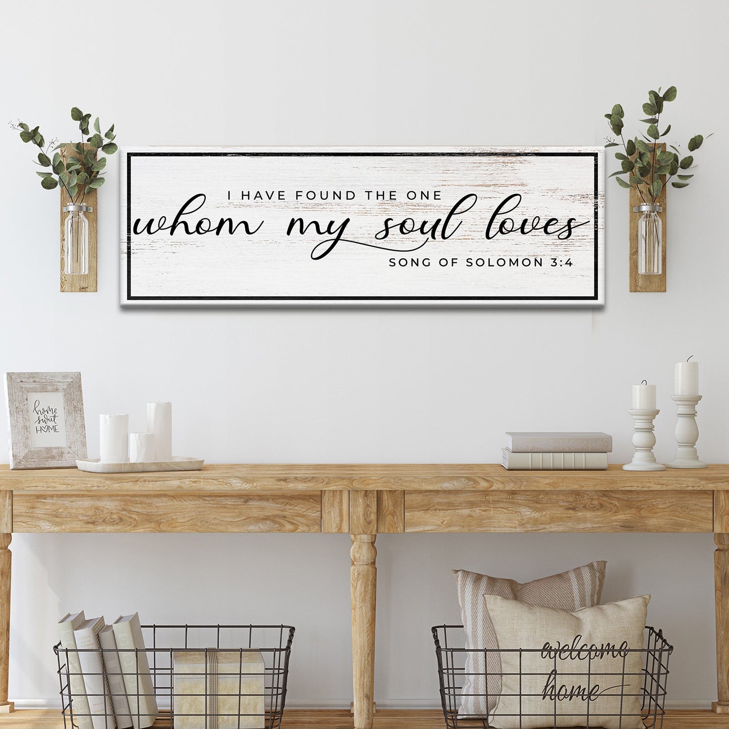Song of Solomon 3:4 Scripture Canvas Sign