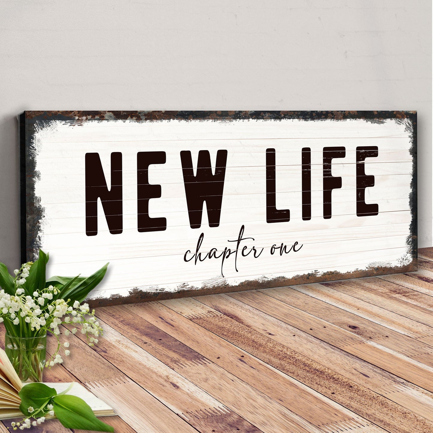 New Life Chapter One motivational canvas wall sign vertical format
