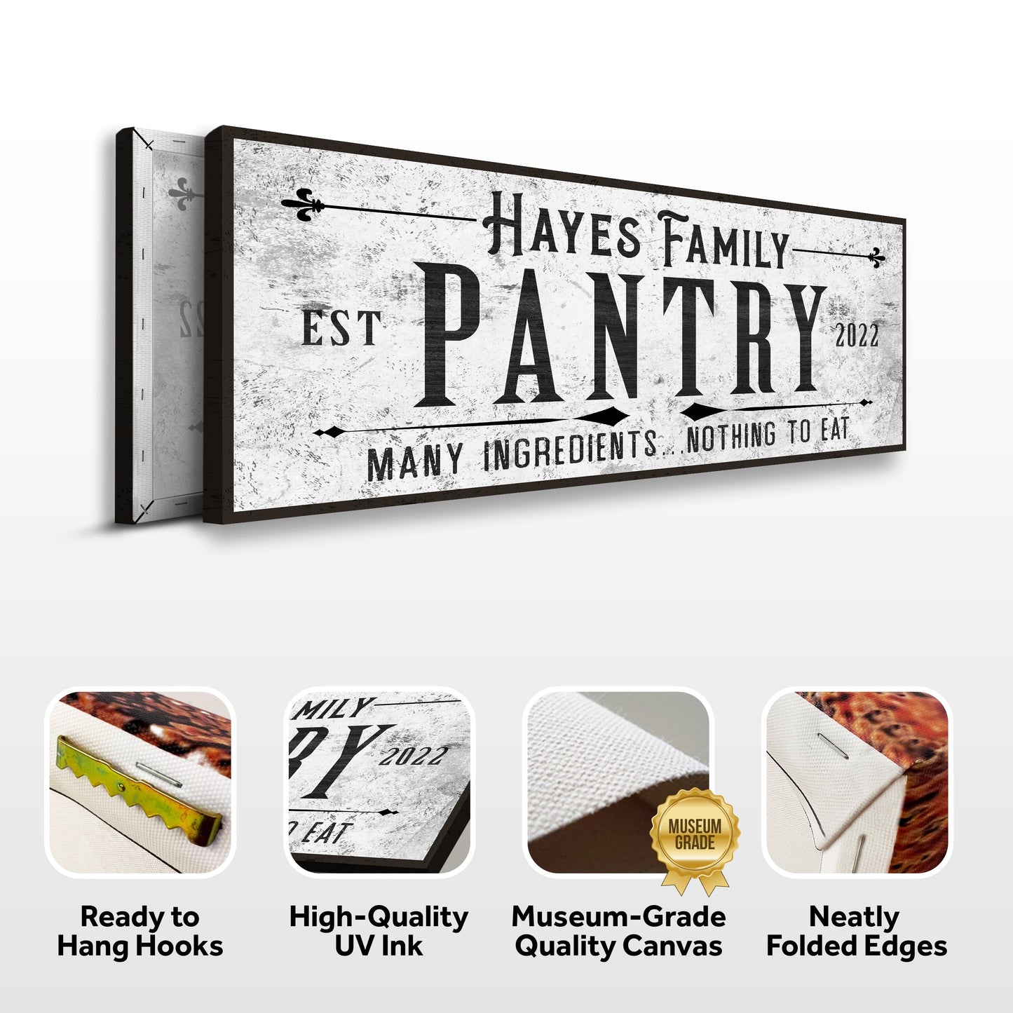 Many Ingredients Nothing to Eat Pantry Canvas Sign