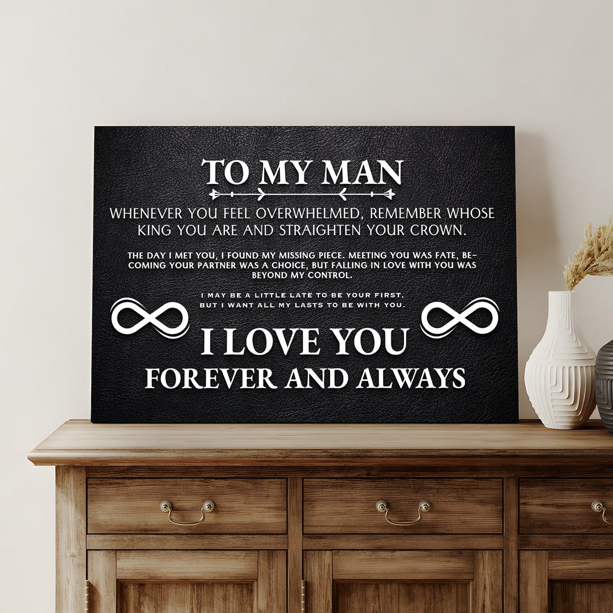 To My Man Love Message canvas shown in a styled room setting, view 2