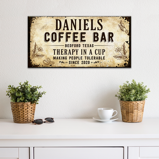 Therapy In A Cup Coffee Bar canvas sign with rustic styling