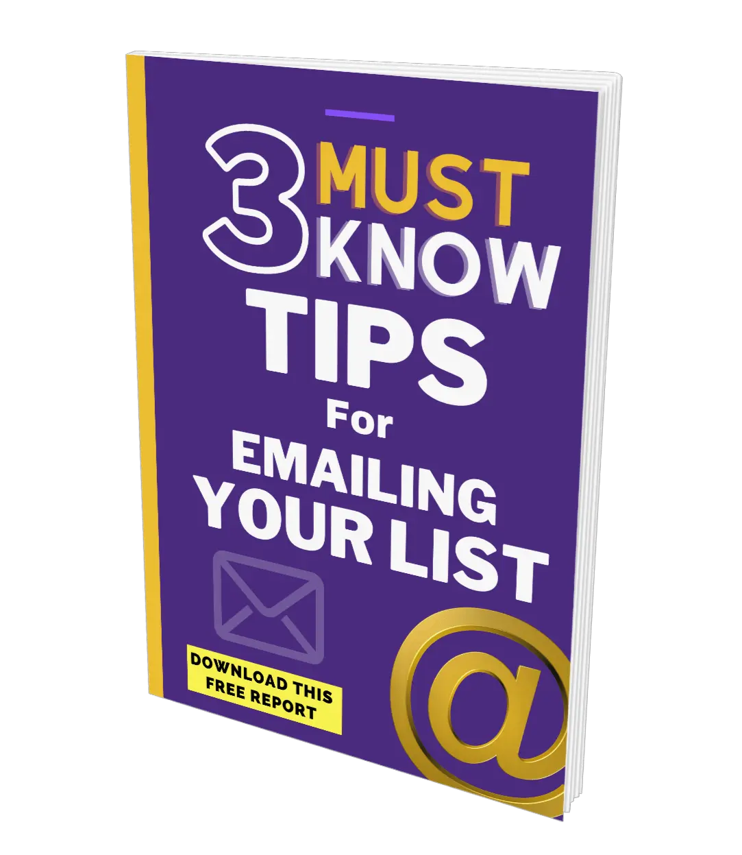 Purple book cover with text '3 Must Know Tips for Emailing Your List' on a white background