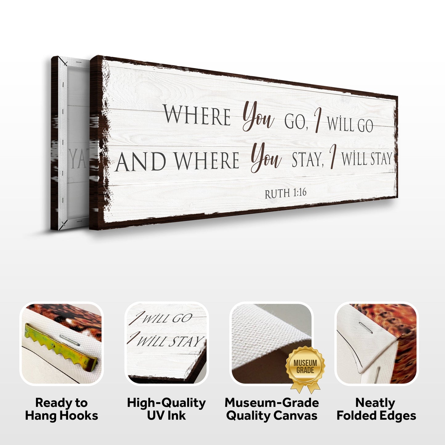 Ruth 1:16 Where You Go I Will Go Faith Canvas Sign