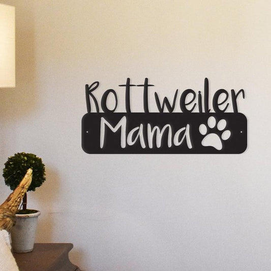Rottweiler Mama black metal dog wall art sign