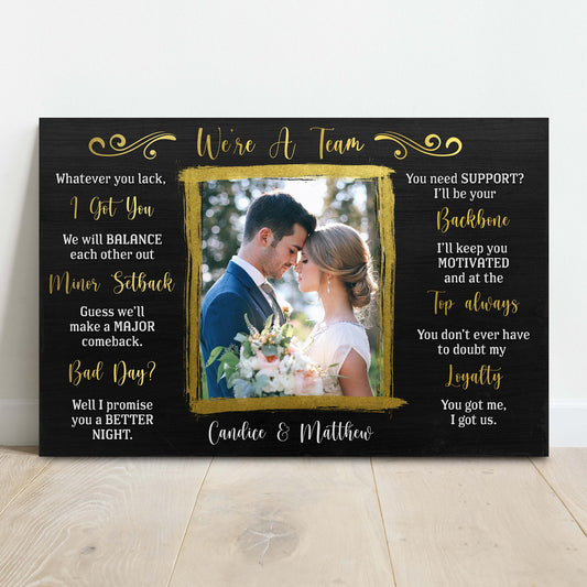 We're A Team Couple Canvas Sign
