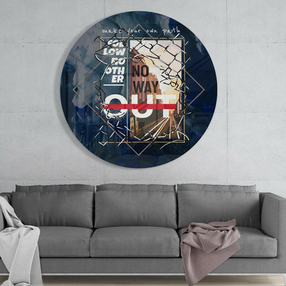 Make Your Way Glass Wall Art