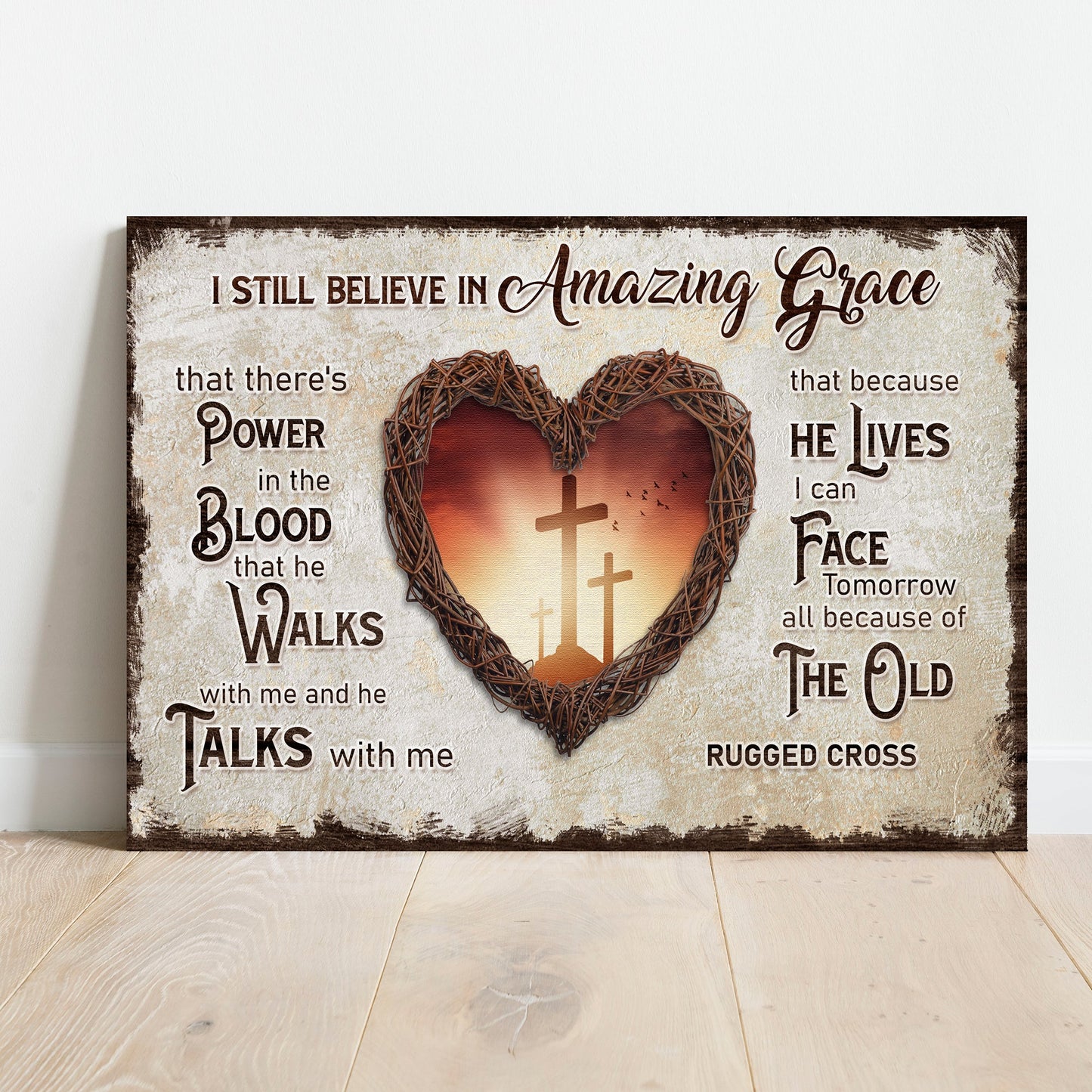 I Still Believe In Amazing Grace faith canvas sign with rustic lettering