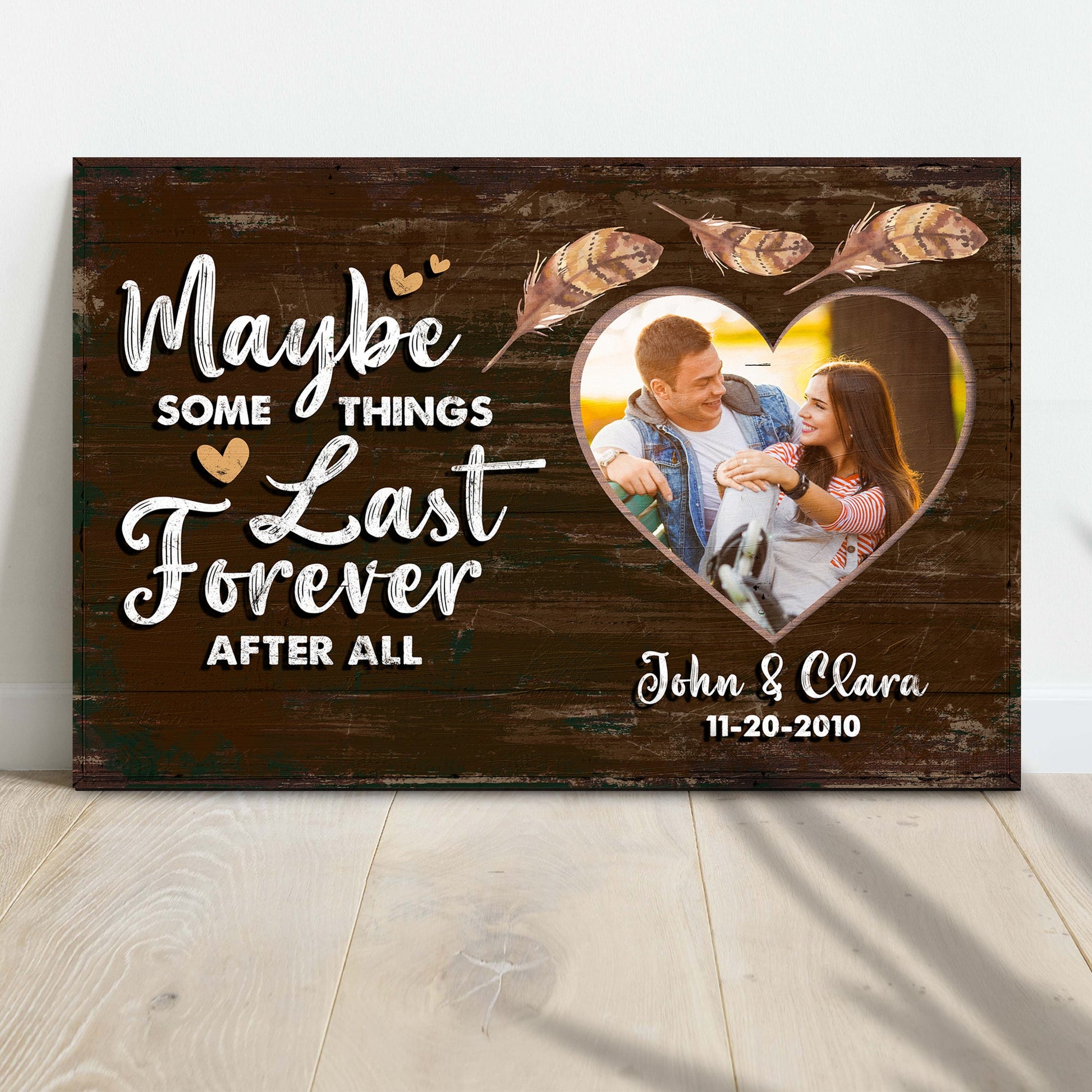 Maybe some things last forever personalized couple canvas sign in rustic word-art style