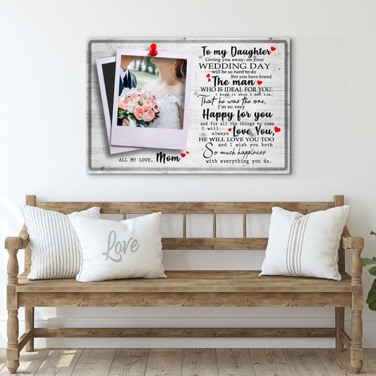 To My Daughter marriage message personalized wedding canvas sign