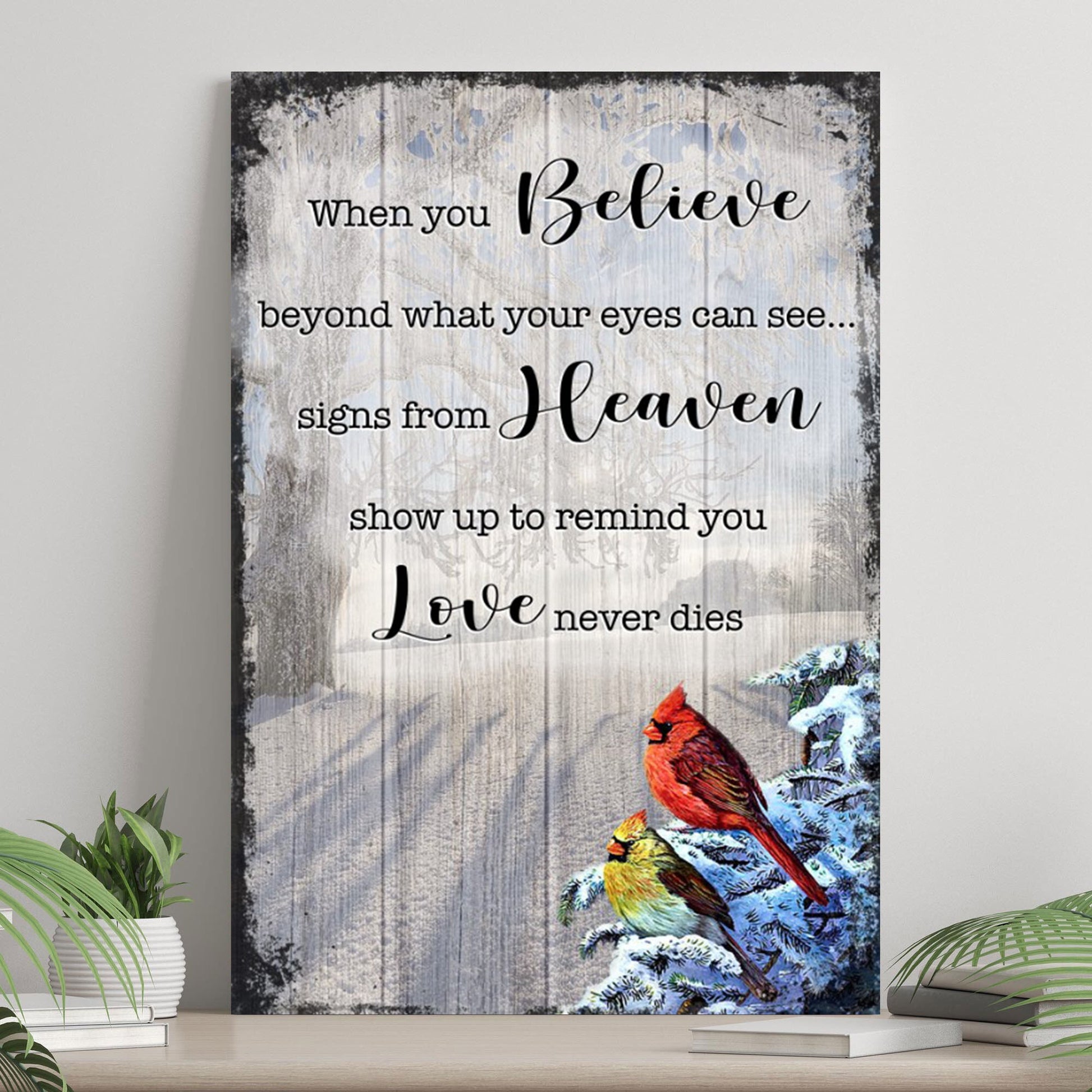 Signs From Heaven Love Never Dies memorial canvas sign with rustic lettering