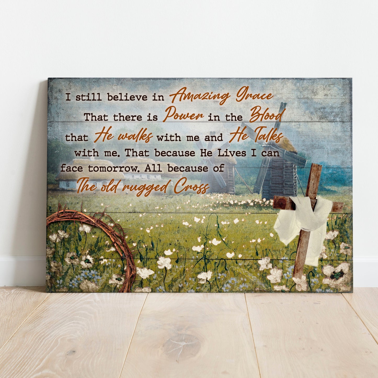 I Still Believe In Amazing Grace faith canvas sign with rustic lettering