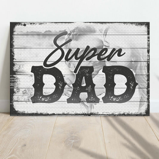 Personalized Super Dad Father's Day canvas sign