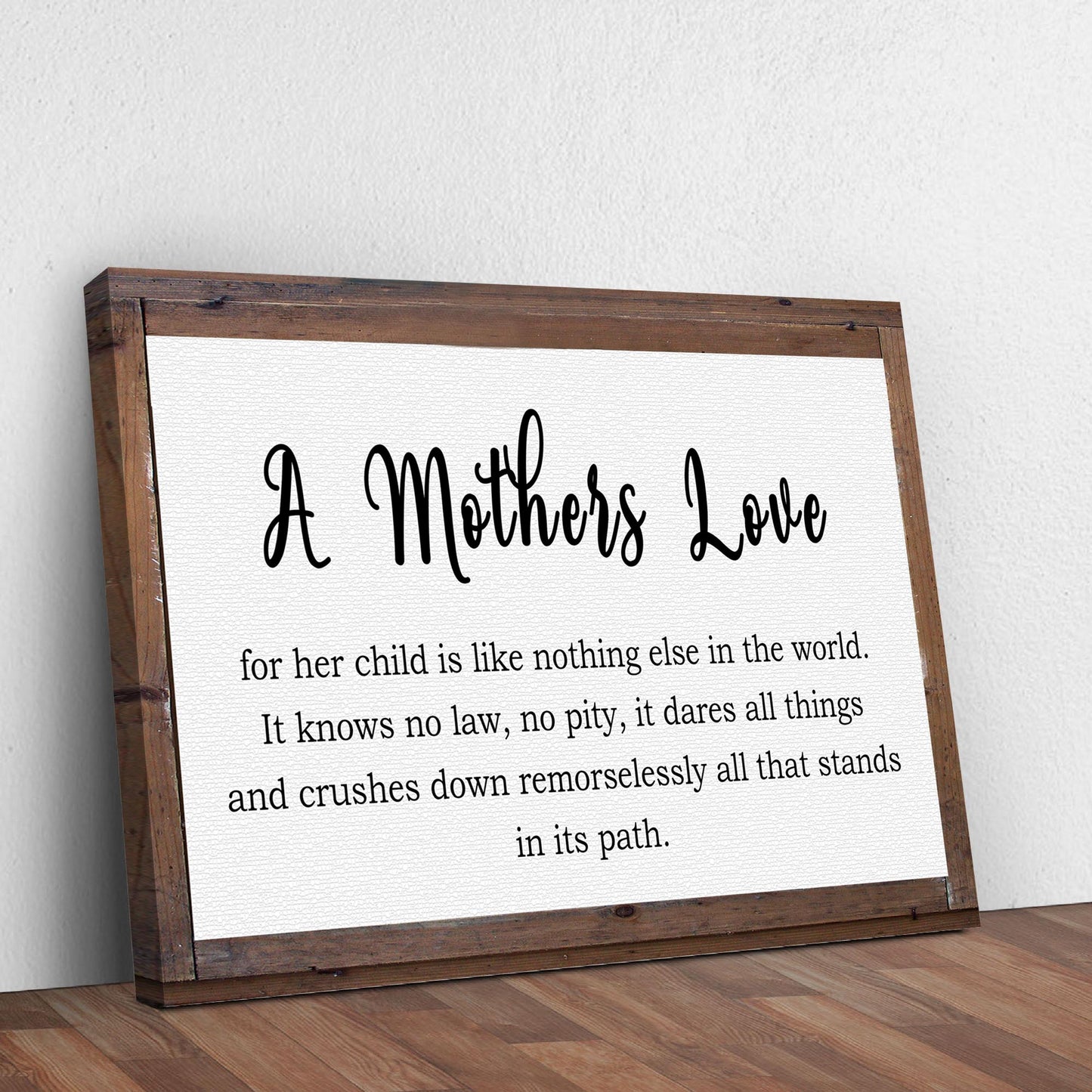 A Mother's Love For Her Child Canvas Sign