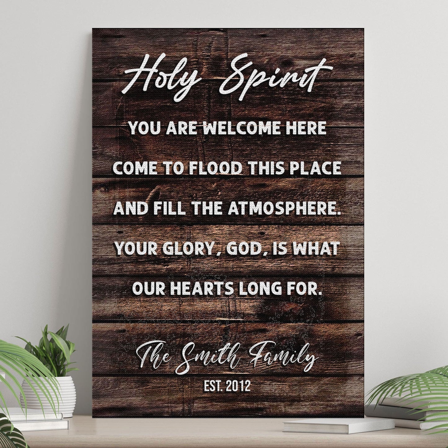 Holy Spirit You Are Welcome Here rustic faith canvas wall sign