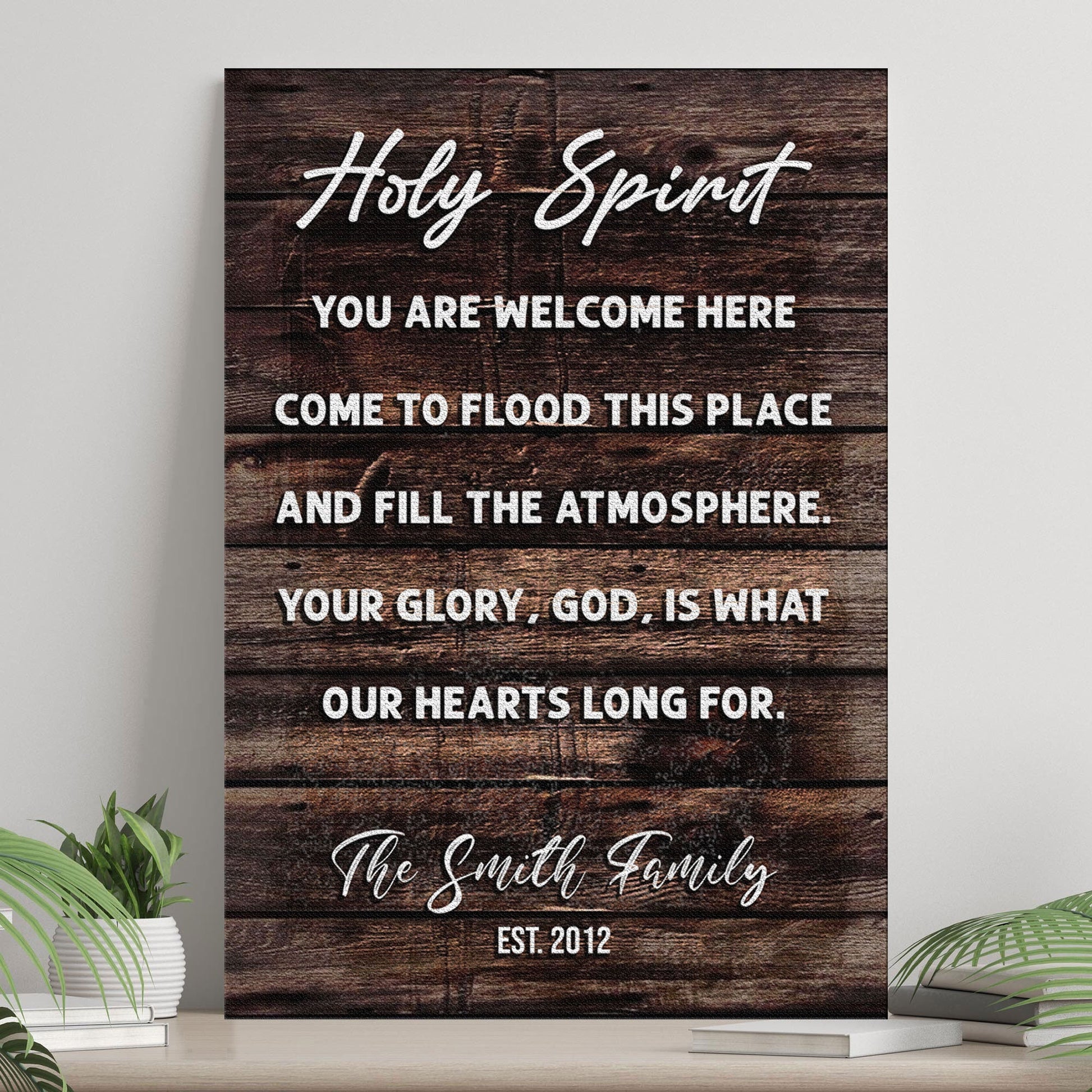 Holy Spirit You Are Welcome Here rustic faith canvas wall sign