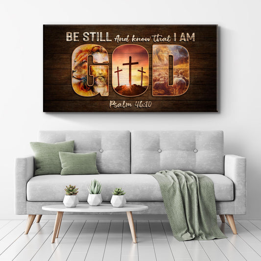 Psalm 46:10 Be Still And Know faith canvas sign in rustic lettering