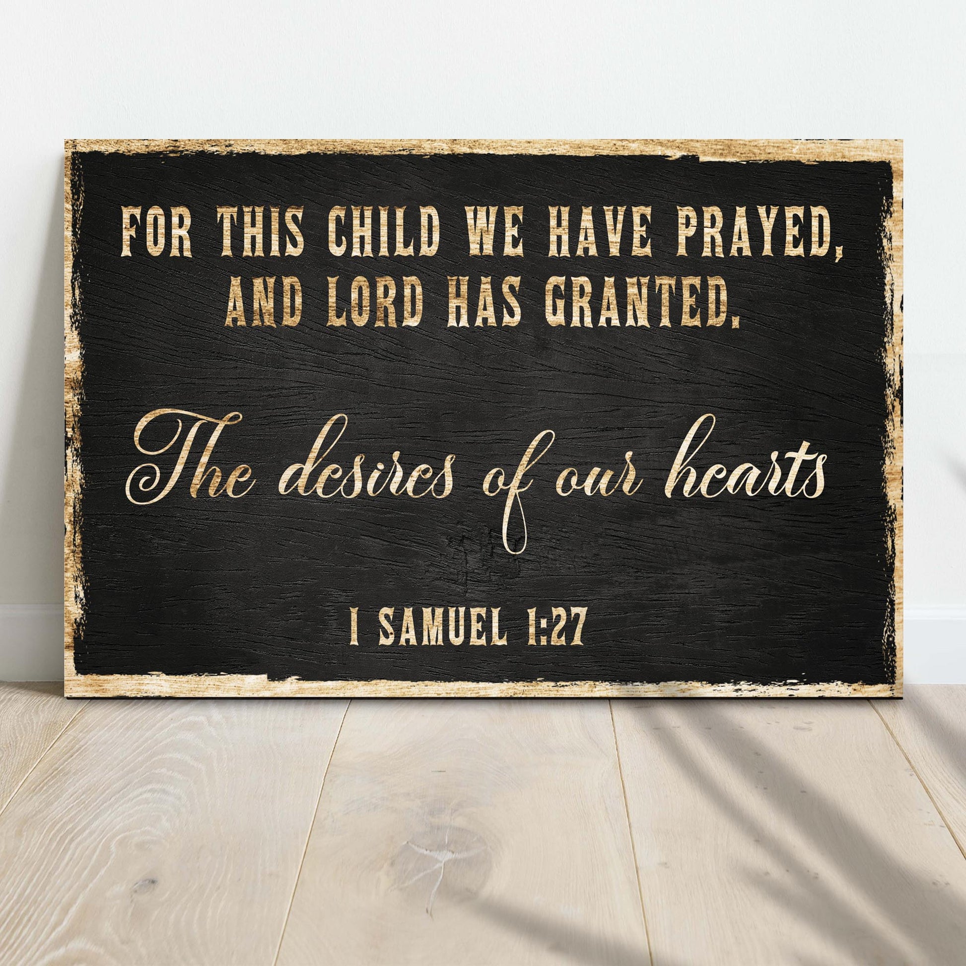 1 Samuel 1:27 For This Child We Have Prayed faith canvas sign