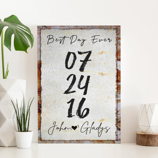 Best Day Ever motivational canvas sign