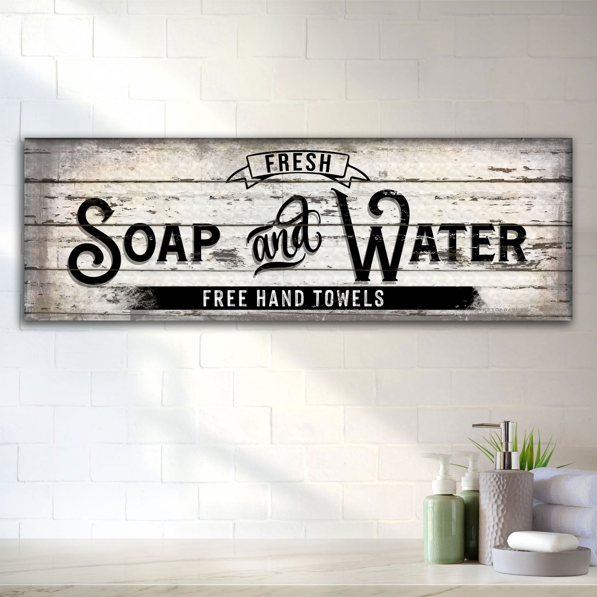 Fresh Soap And Water Family Bathroom rustic word-art canvas sign