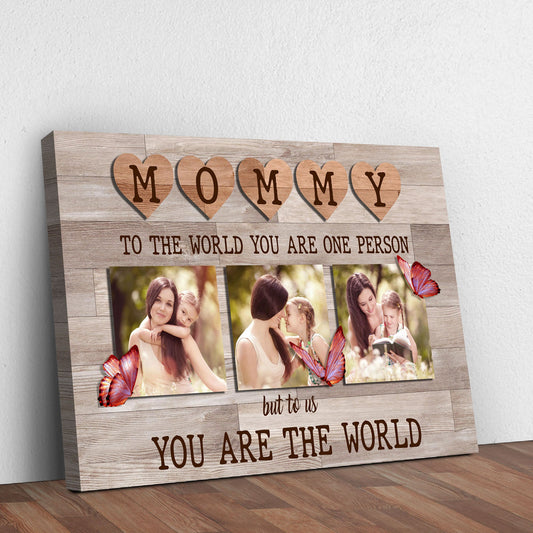 Mommy You Are The World canvas sign with children names in rustic word art