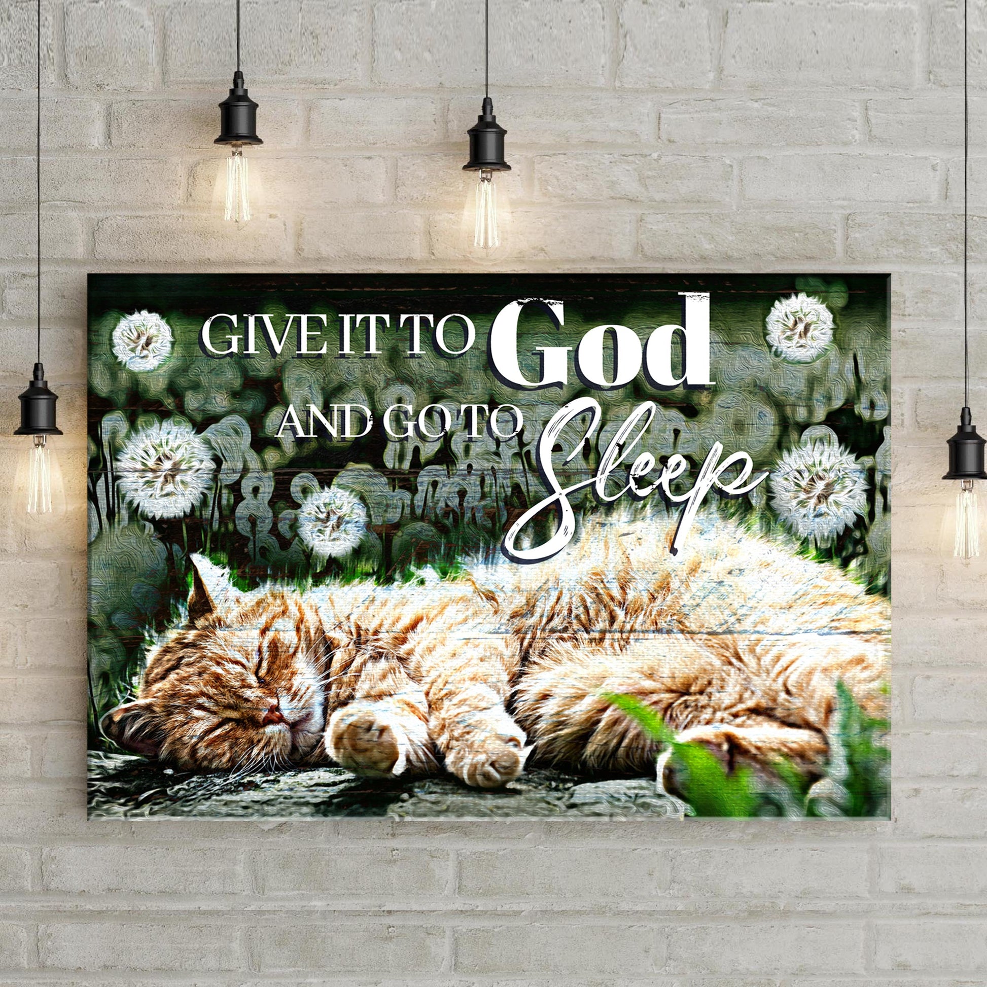 Give It To God And Go To Sleep faith canvas sign