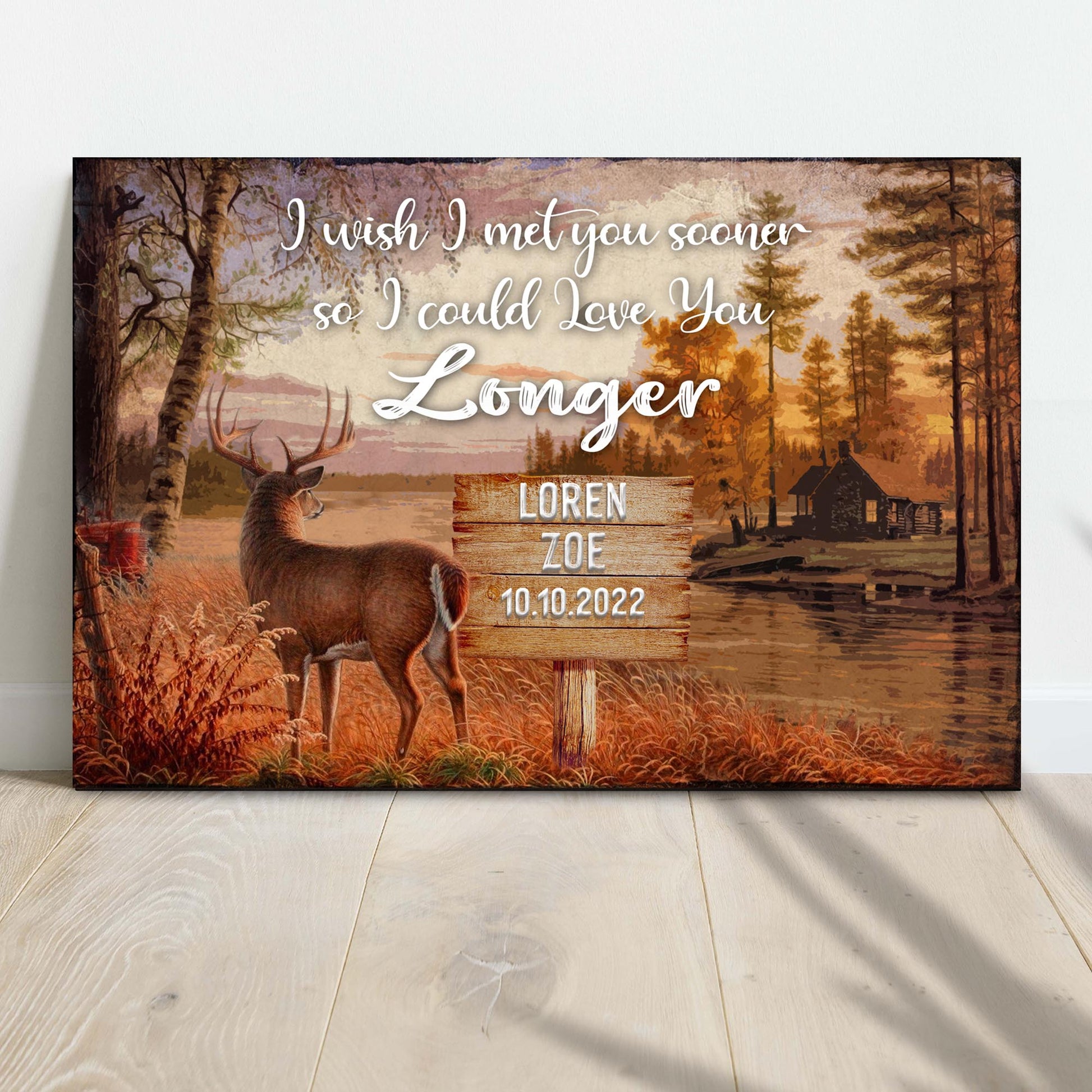 I Wish I Met You Sooner personalized couple canvas sign