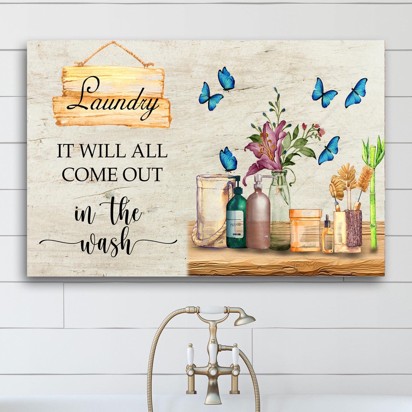 It Will All Come Out In The Wash laundry rustic word-art canvas sign