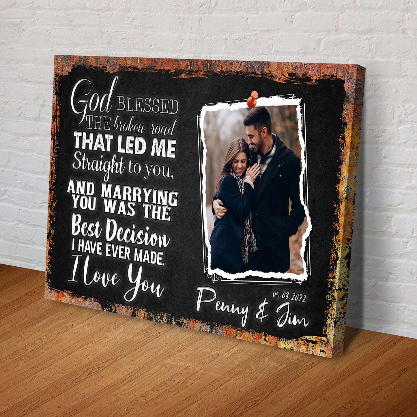 God Bless The Broken Road That Led Me To You Faith Canvas Sign