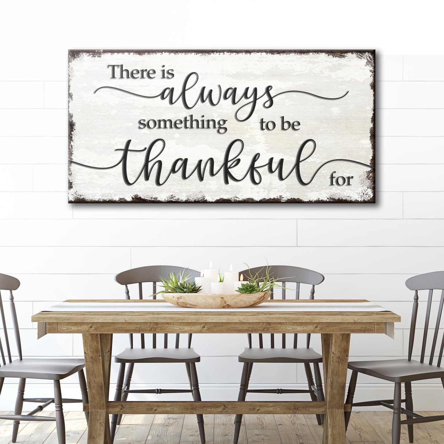 Always Something To Be Thankful For Canvas Sign