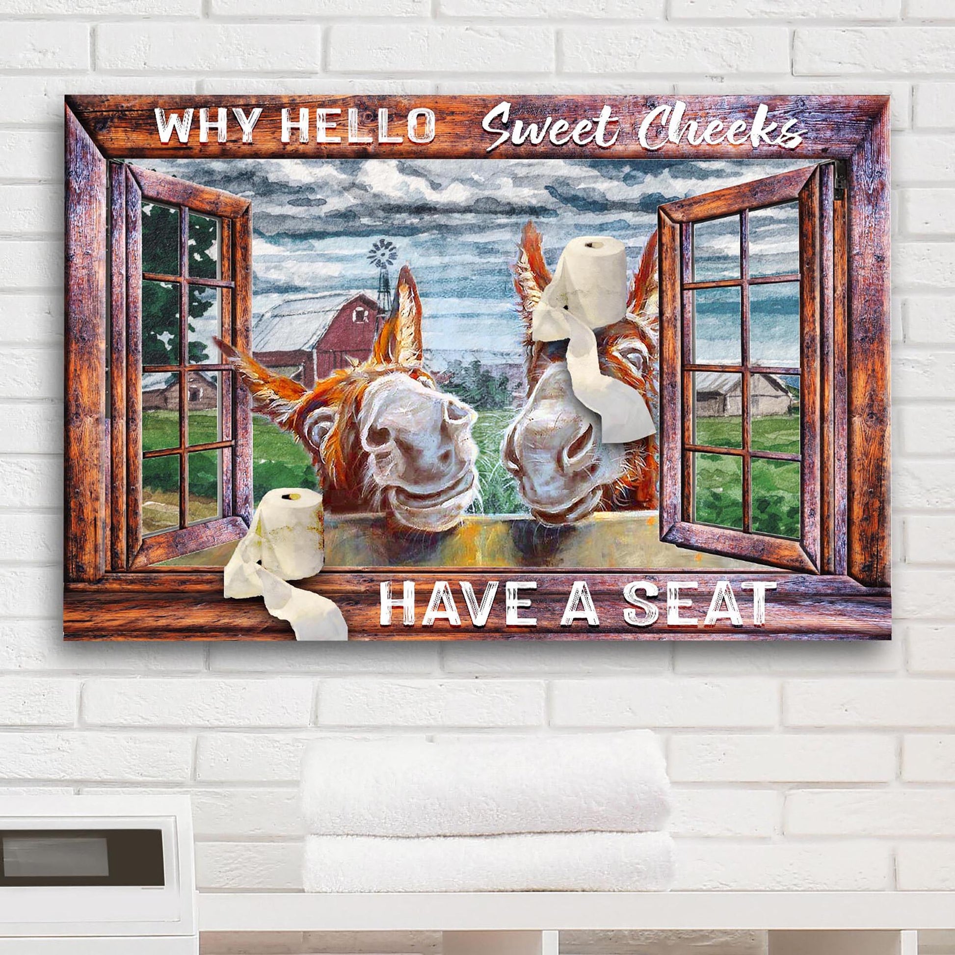 Have A Seat Sweet Cheeks bathroom canvas sign hanging on wall