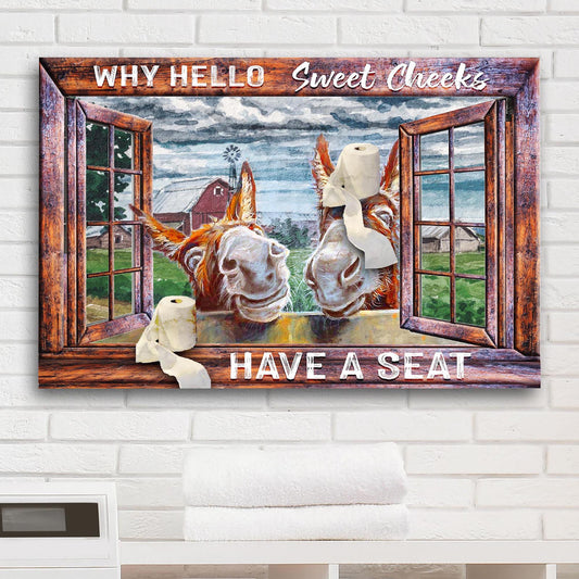 Have A Seat Sweet Cheeks bathroom canvas sign hanging on wall