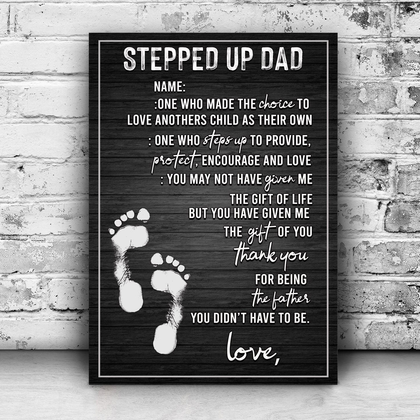Stepped Up Dad Father's Day Canvas Sign