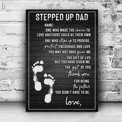 Stepped Up Dad Father's Day Canvas Sign
