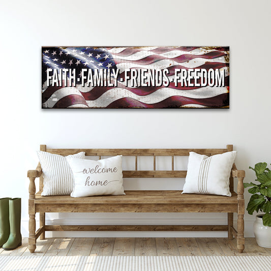 Faith Family Friends Freedom Canvas Sign