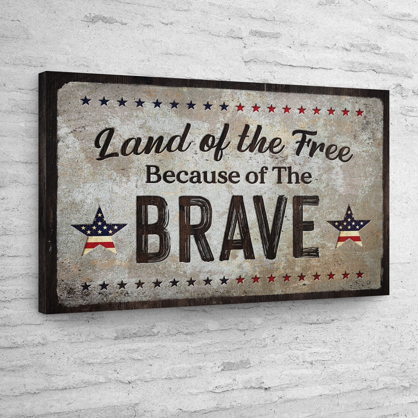 Land Of The Free Because Of The Brave Canvas Sign