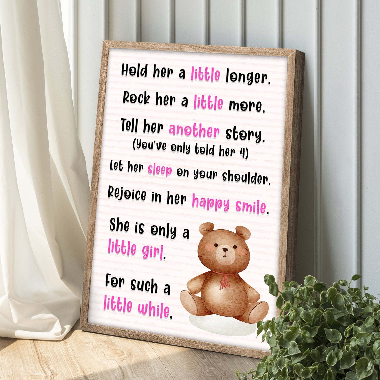 Hold Her A Little Longer Nursery Canvas Sign