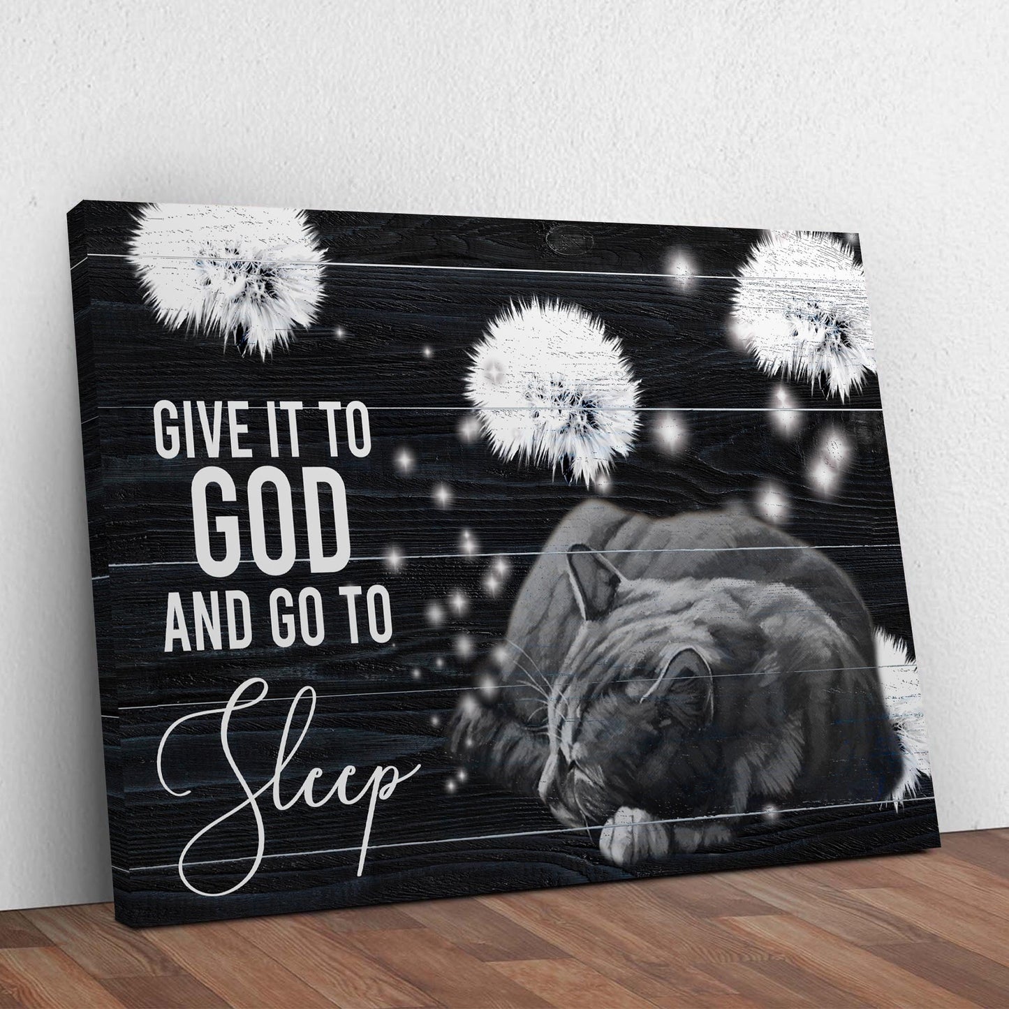 Give It To God And Go To Sleep Faith Canvas Sign V