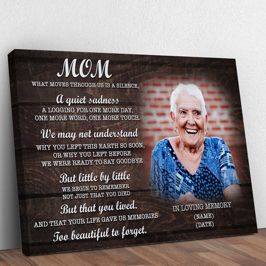 Mom You're Too Beautiful To Forget Mother's Day Canvas Sign