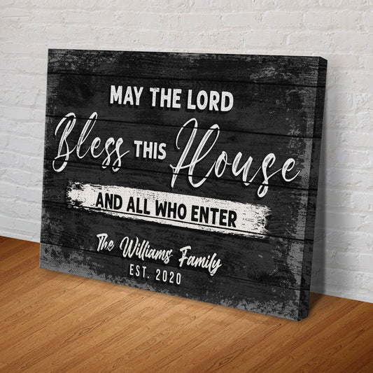 May The Lord Bless This House Faith Canvas Sign