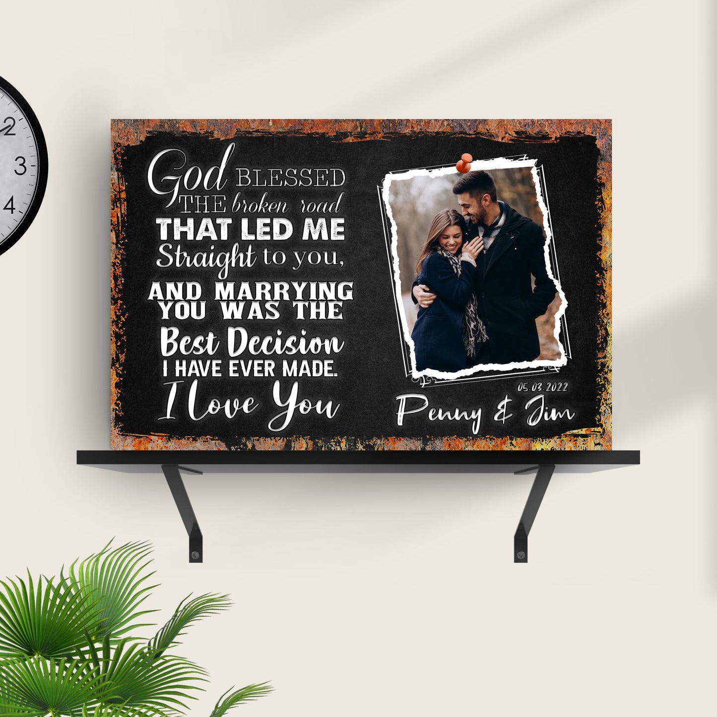 God Bless The Broken Road That Led Me To You Faith Canvas Sign