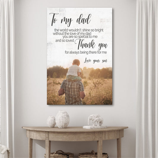 To My Dad Thank You Father's Day Canvas Sign
