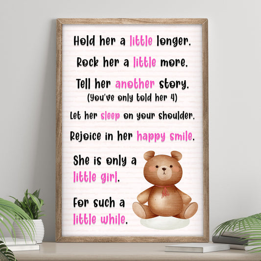 Hold Her A Little Longer Nursery Canvas Sign