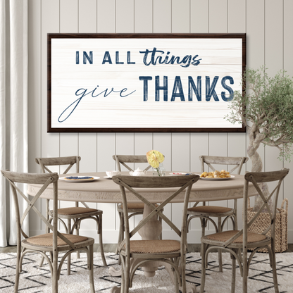 In All Things Give Thanks Faith Canvas Sign II