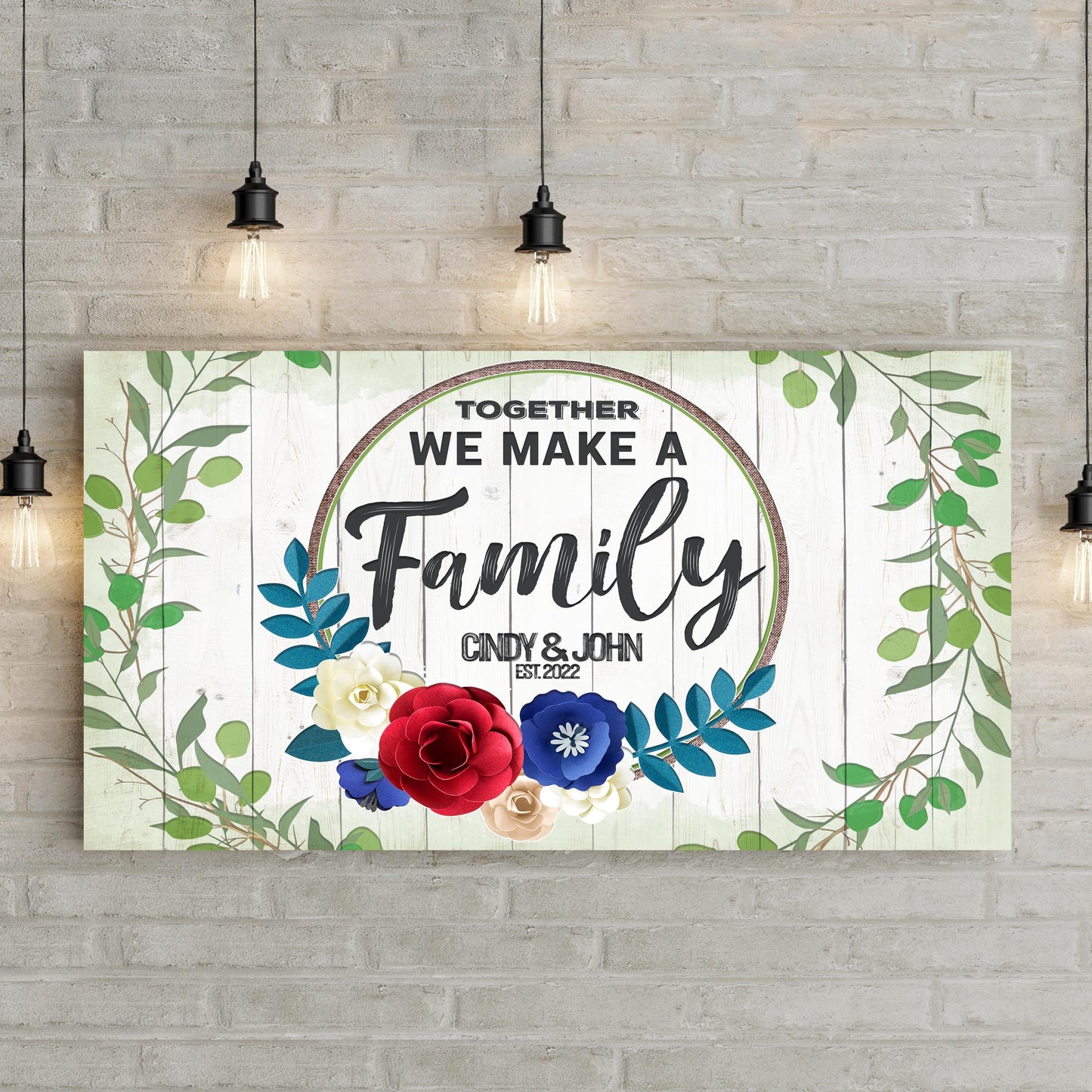 Together We Make A Family Canvas Sign