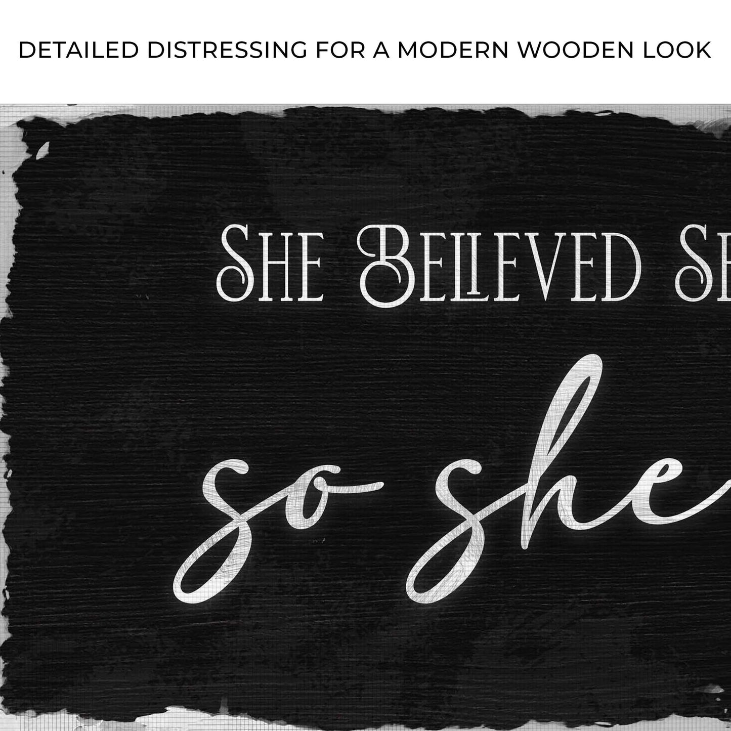 She Believed She Could So She Did Motivational Canvas III